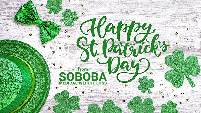 Happy St. Patrick’s Day - Soboba Medical Weight Loss